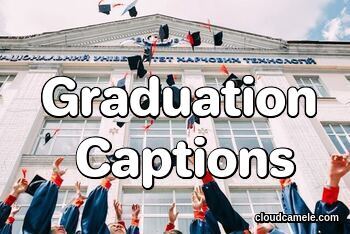 Graduation Captions